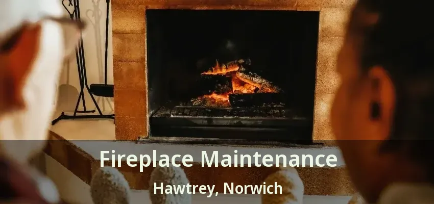 Fireplace Maintenance Hawtrey, Norwich - ON Fireplace Maintenance Hawtrey, Norwich - ON