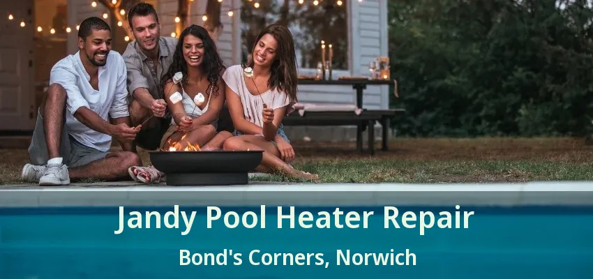 Jandy Pool Heater Repair Bond's Corners, Norwich - ON Jandy Pool Heater Repair Bond's Corners, Norwich - ON