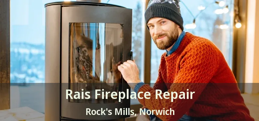 Rais Fireplace Repair Rock's Mills, Norwich - ON Rais Fireplace Repair Rock's Mills, Norwich - ON