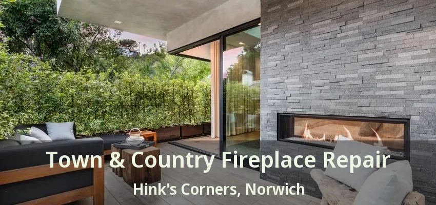 Town & Country Fireplace Repair Hink's Corners, Norwich - ON Town & Country Fireplace Repair Hink's Corners, Norwich - ON